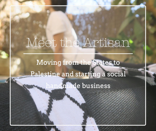 Meet Sarab: The story of moving back from the States to Palestine and starting a handmade business