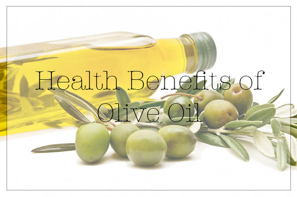 What are the healthy benefits of olive oil